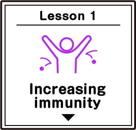 Lesson1 Increasing immunity