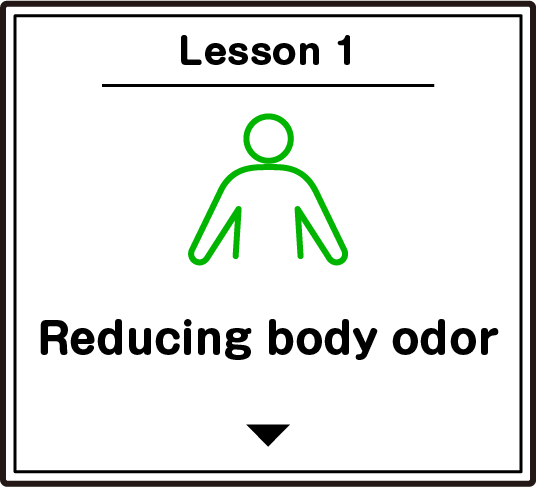 Lesson1 Reducing body odor