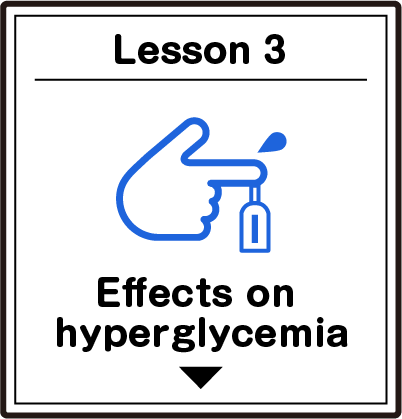 Lesson 3 Effects on hyperglycemia